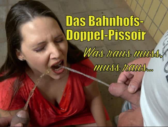 Das Bahnhofs-Doppel-Pissoir - erwischt worden, aber was raus muss, muss raus !!!