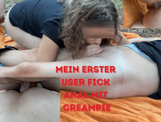 Mein Erster User Fick und gleich Anal mit Creampie