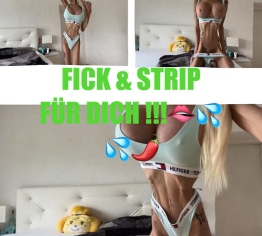 FUCK & STRIP für dich!!!!