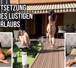 Unser zweites heißes Urlaubsvideo mit der sexy Lauren-Sommer