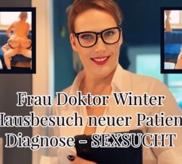 Dr. Winter - Hausbesuch bei einem neuen Patienten - Diagnose: SEX-SÜCHTIGKEIT!