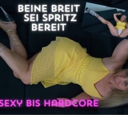 Beine weit geöffnet, bereit zum Abspritzen, sexy bis hardcore