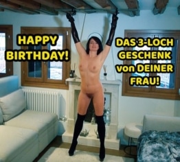 ALLES GUTE ZUM GEBURTSTAG! DAS 3-LOCH-GESCHENK VON DEINER FRAU!