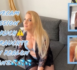 Livecam-Session abgebrochen - ich brauchte einen echten Schwanz!