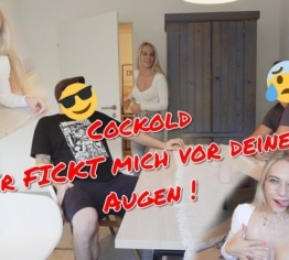 Cuckold!! Er fickt mich vor DEINEN Augen